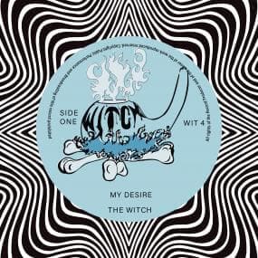 Witch - My Desire / You Are My Sunshine