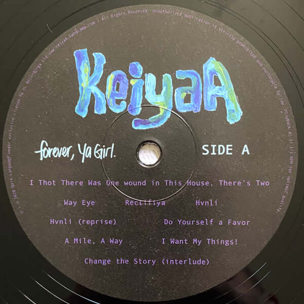 KeiyaA - Forever, Ya Girl