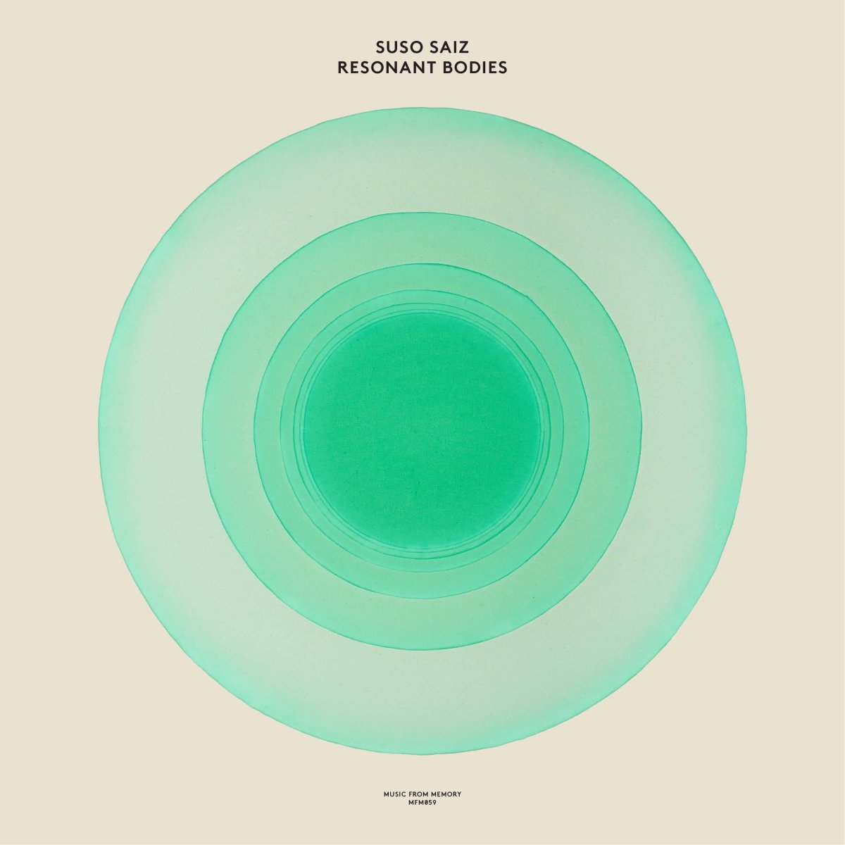 Suso Saiz - Resonant Bodies