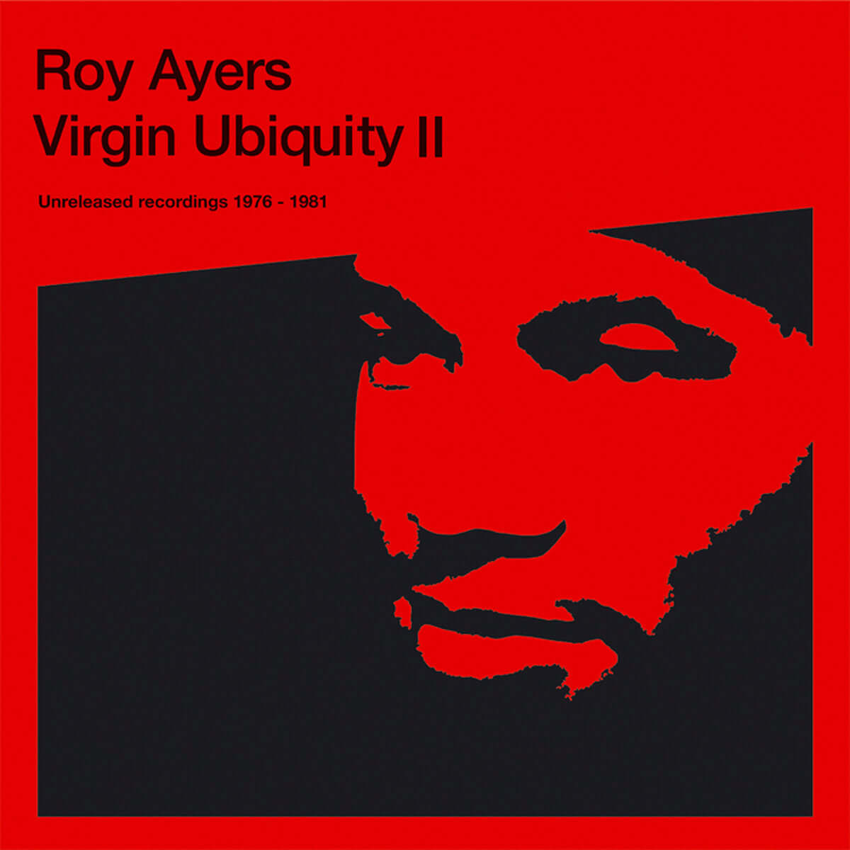 Roy Ayers - Virgin Ubiquity II (Unreleased Recordings 1976-1981)