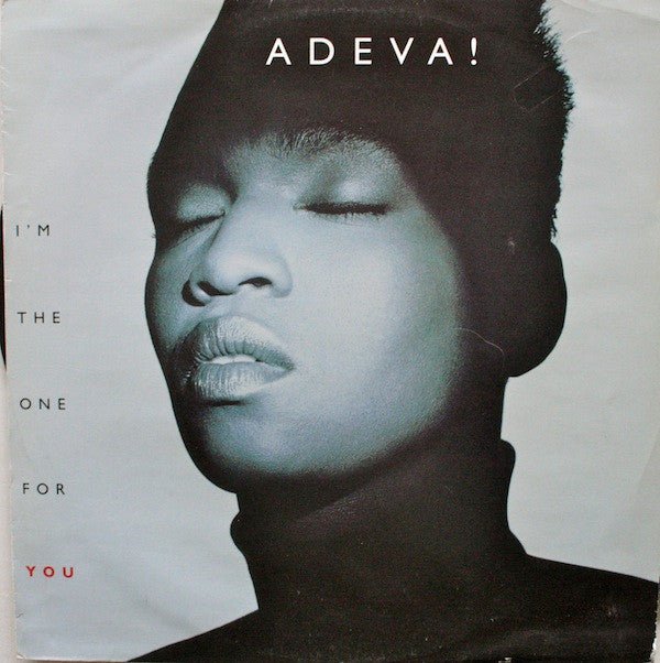 Adeva - I'm The One For You