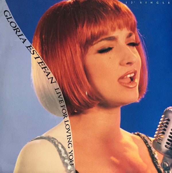 Gloria Estefan - Live For Loving You
