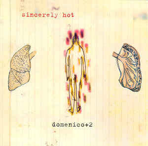 Domenico + 2 - Sincerely Hot
