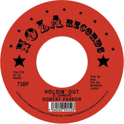 Robert Parker - Holdin Out / I Caught You In A Lie