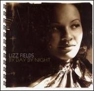 Lizz Fields - By Day By Night (CD)