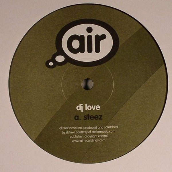 DJ Love - Steez / Rolling Fire