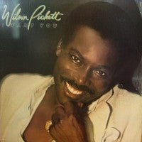 Wilson Pickett - I Want You