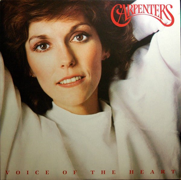 Carpenters - Voice Of The Heart