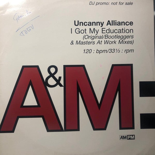 Uncanny Alliance - I Got My Education