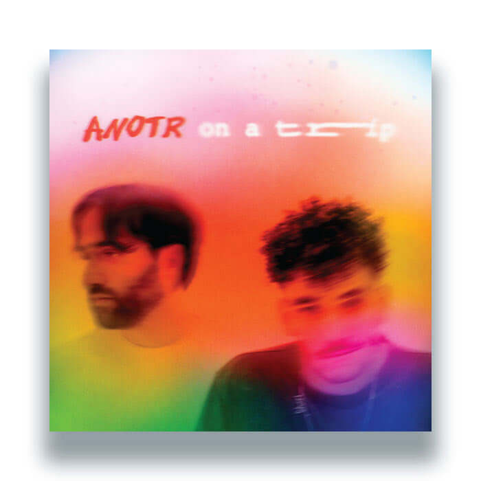 ANOTR - On A Trip