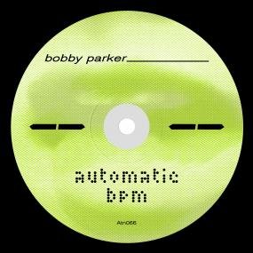 Bobby Parker - Automatic BPM
