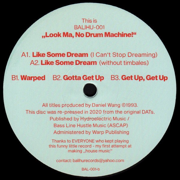 Daniel Wang - The Look Ma No Drum Machine EP