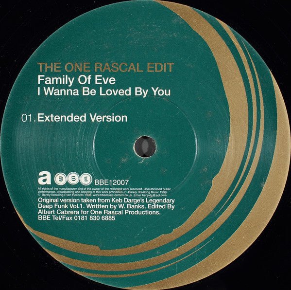 Family Of Eve - I Wanna Be Loved By You (The One Rascal Edit)
