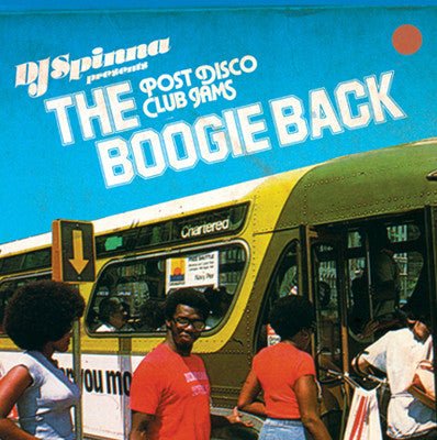 DJ Spinna - The Boogie Back (Post Disco Club Jams) (CD)