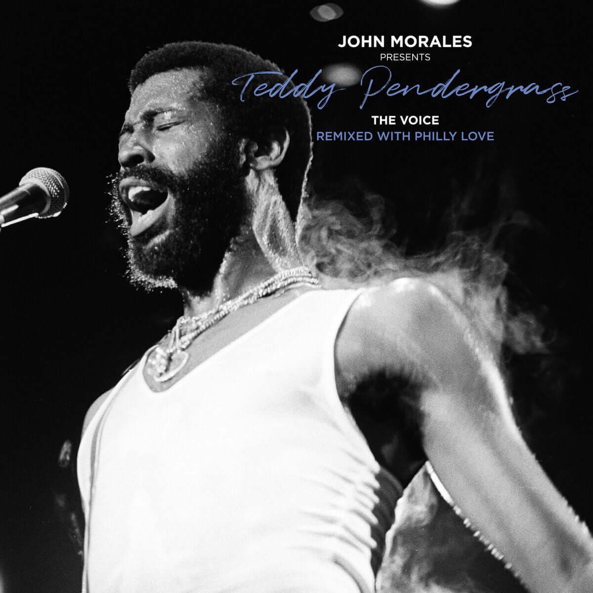 John Morales & Teddy Pendergrass - The Voice (Remixed With Philly Love)