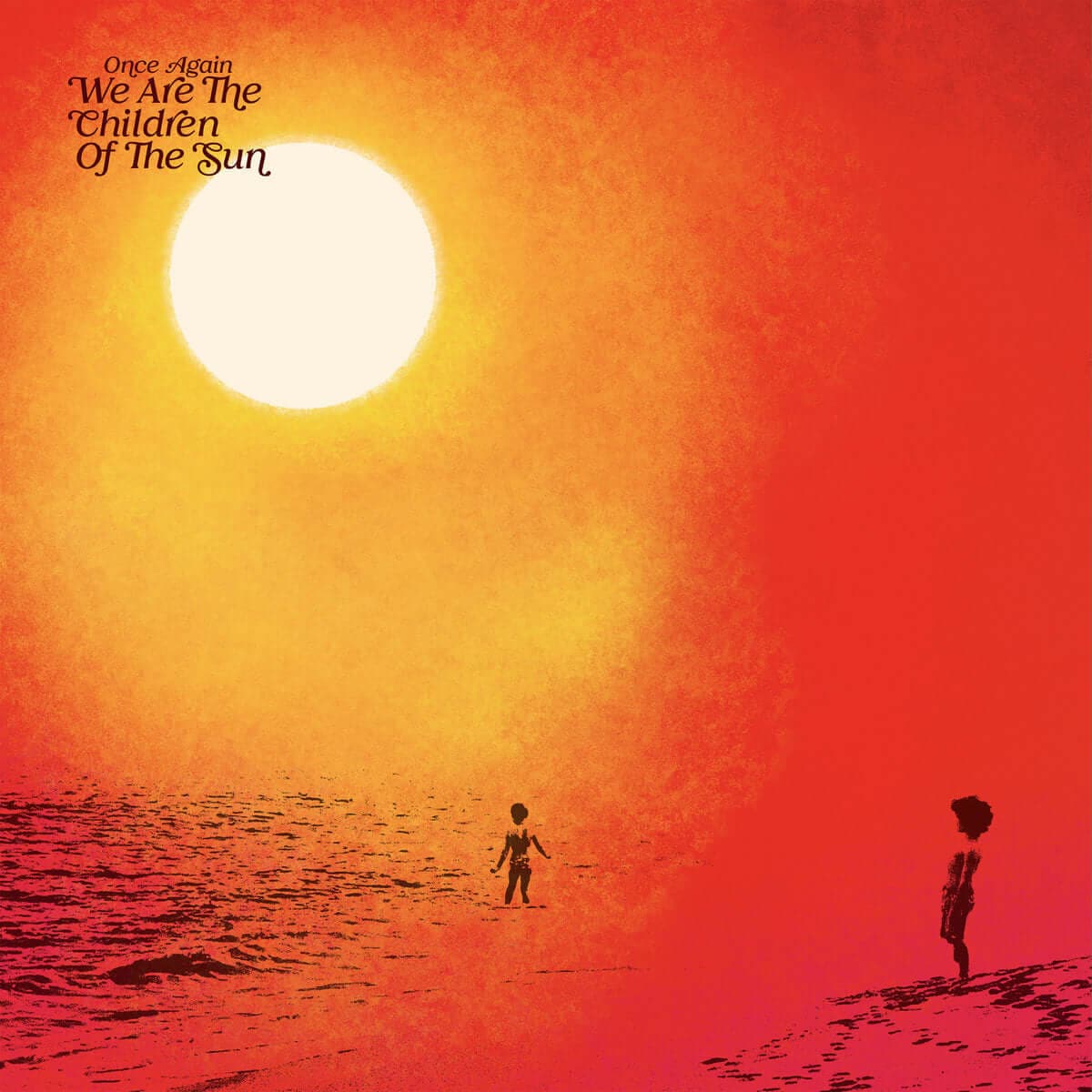 Various - Once Again We Are The Children Of The Sun
