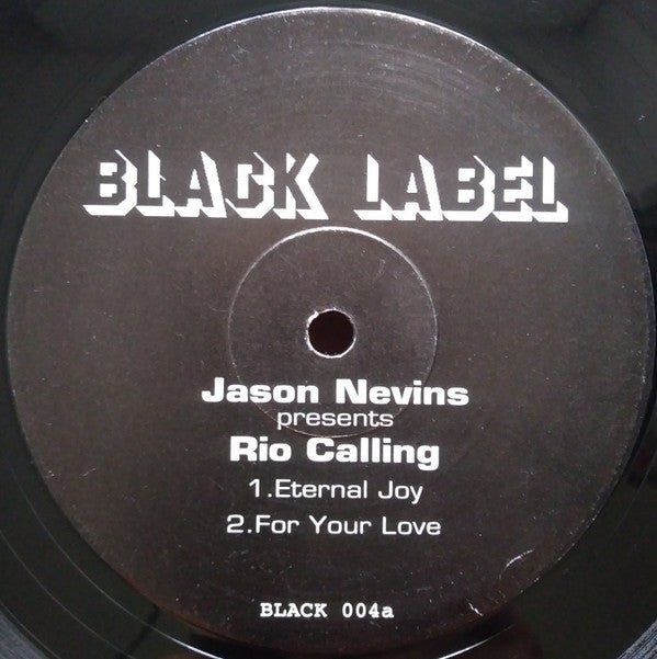 Jason Nevins Presents Rio Calling - Eternal Joy