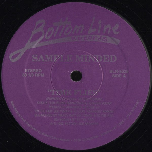 Sample Minded - Time Flies / Sing It, Praise It