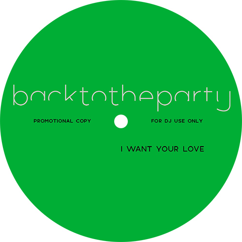 backtotheparty - I Want Your Love