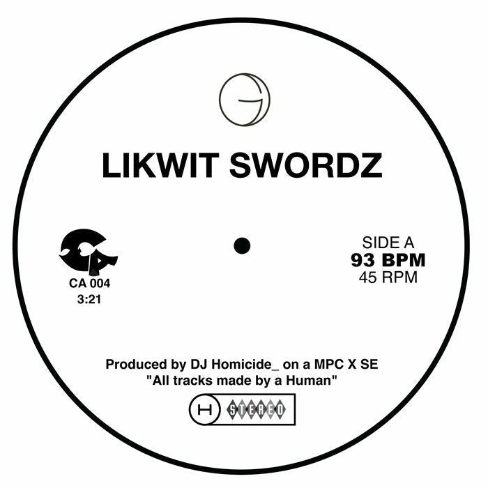 DJ Homicide_ - Likwit Swordz / Day Coastin'