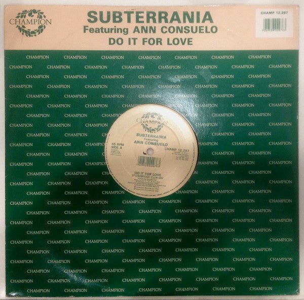 Subterrania Featuring Ann Consuelo - Do It For Love