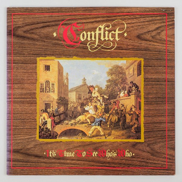 Conflict - It's Time To See Who's Who