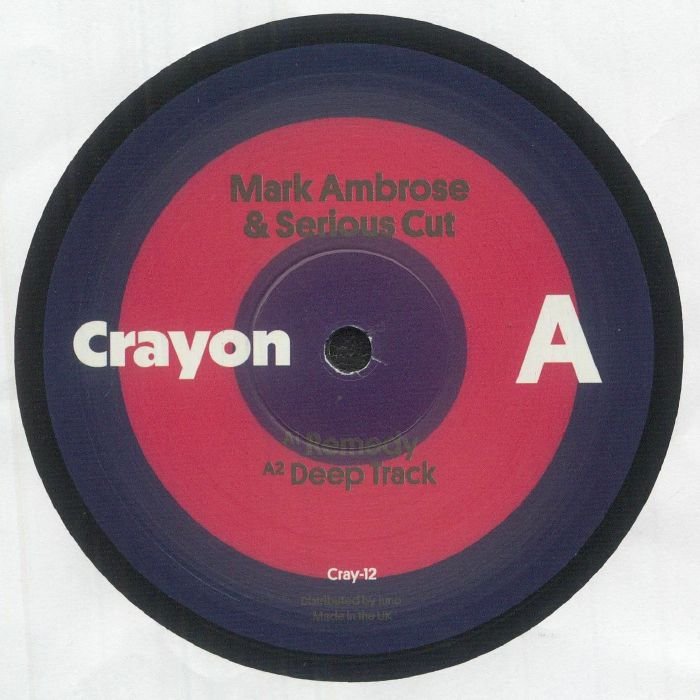 Mark Ambrose / Serious Cut - Remedy EP