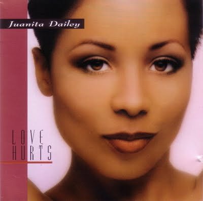 Juanita Dailey - Love Hurts (CD)