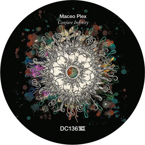 Maceo Plex - Conjure Infinity