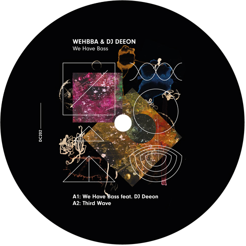 Wehbba & DJ Deeon - We Have Bass