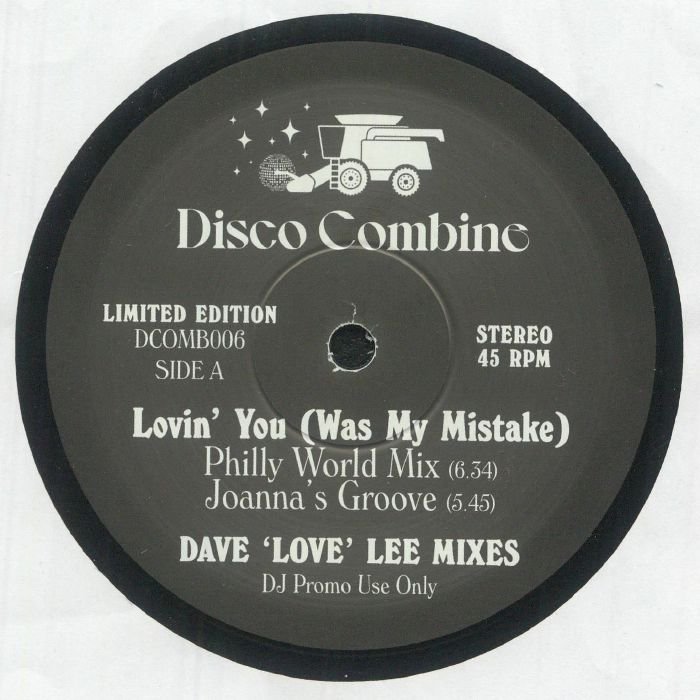 Disco Combine - Lovin' You (Was My Mistake) Dave 'Love' Lee Mixes)