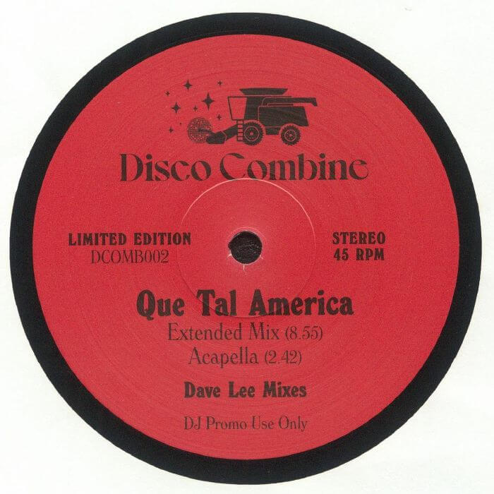 Dos Hombres Sonido - Que Tal America (Dave Lee Mixes)