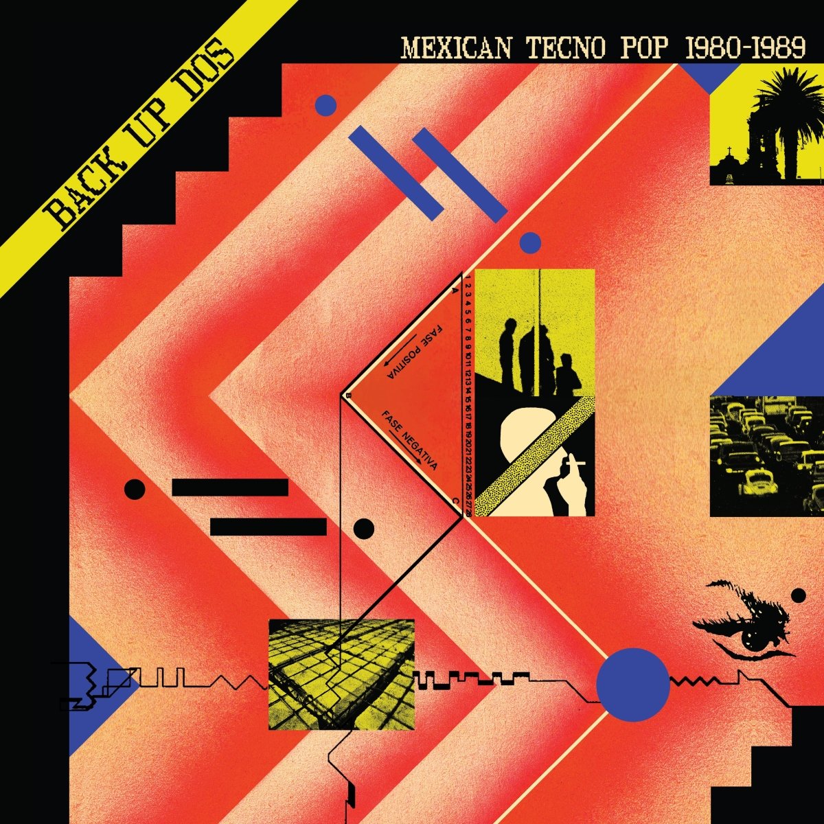 Various - Back Up Dos: Mexican Tecno Pop 1980-1989