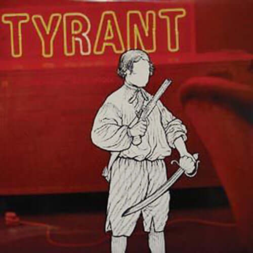 Tyrant - Tyrant