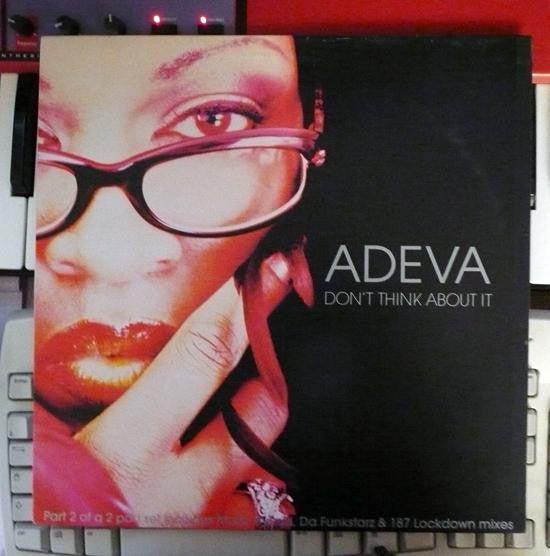 Adeva - Don't Think About It