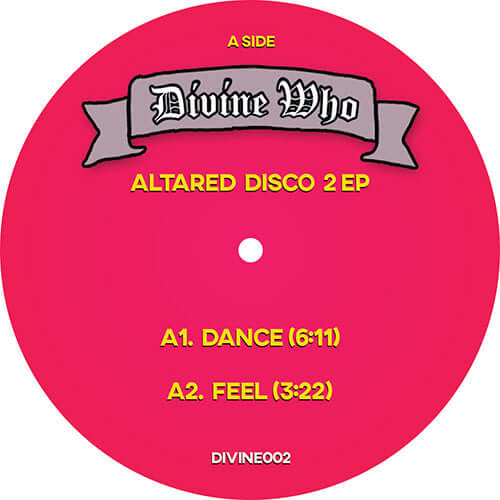 Divine Who - Altared Disco 2 EP