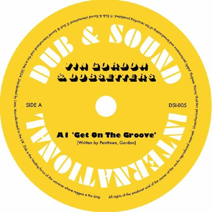 Vin Gordon & Dubsetters - Get On The Groove