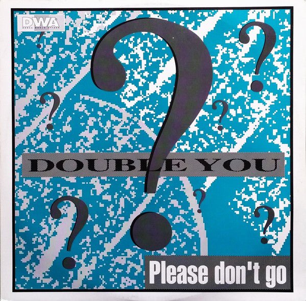 Double You - Please Don't Go