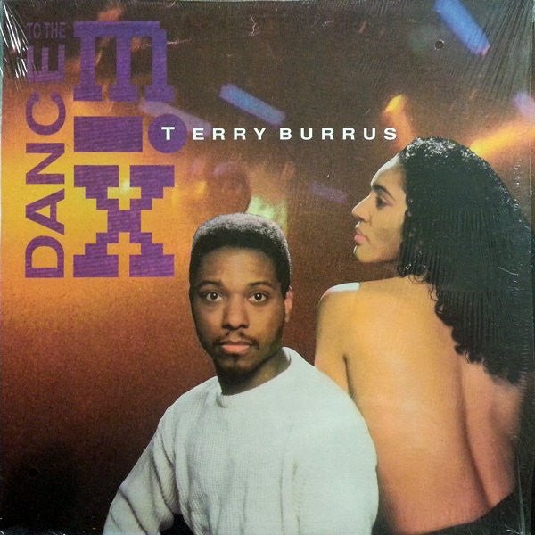 Terry Burrus - Dance To The Mix