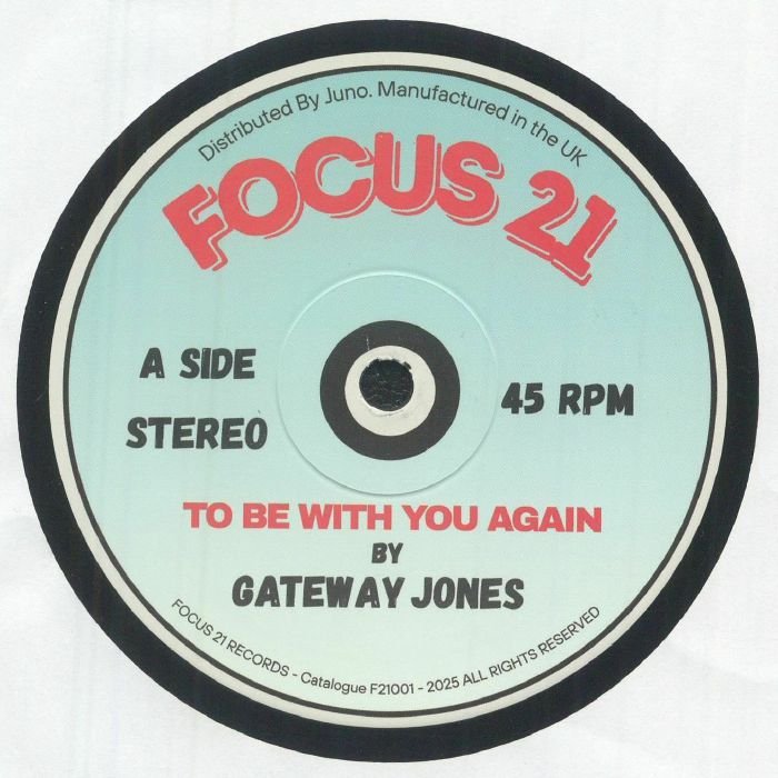 Gateway Jones - To Be With You Again