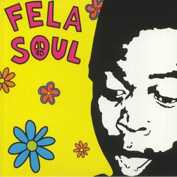 Fela Soul - Fela Kuti vs De La Soul