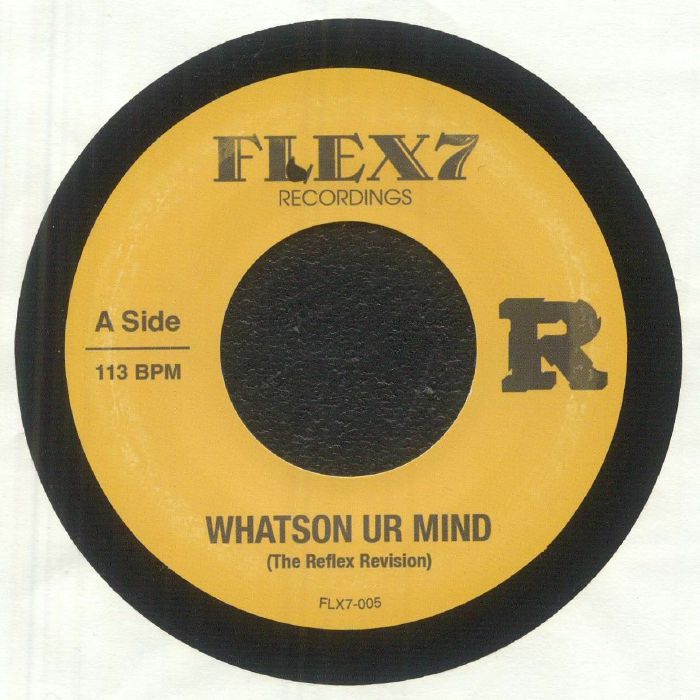 The Reflex - Whatson Ur Mind / Hide Luv