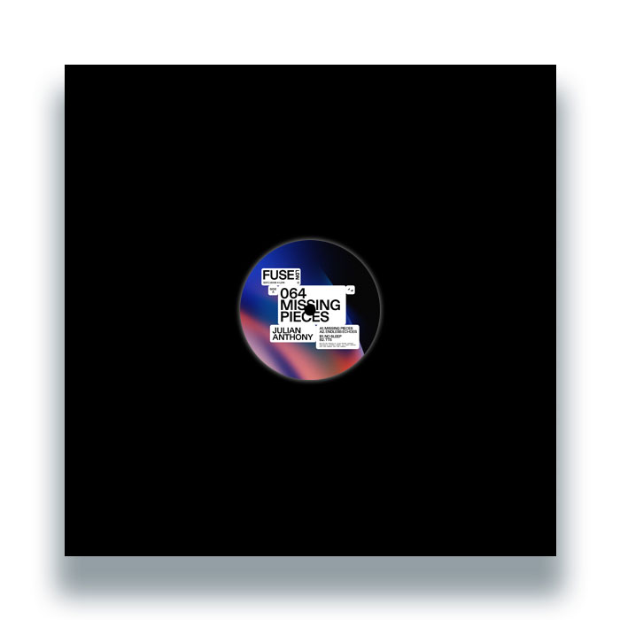 Julian Anthony - Missing Pieces EP