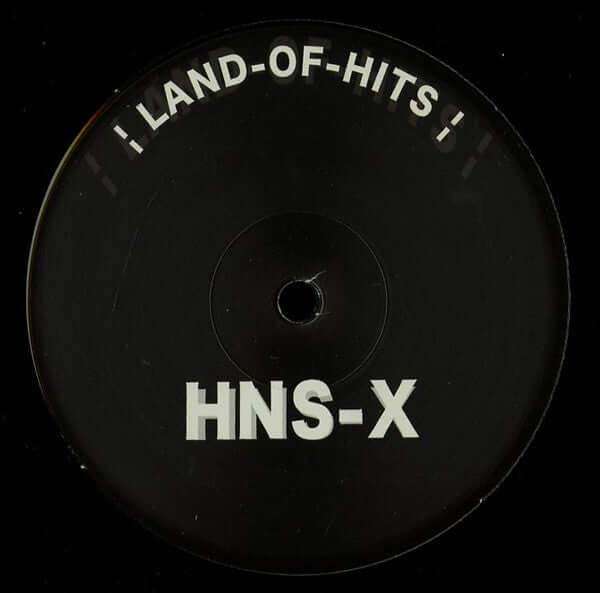 HNS-X - Land-Of-Hits / Organisation-For-Fun
