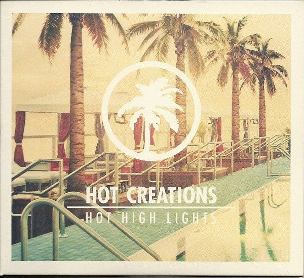 Various - Hot Creations - Hot High Lights (CD)