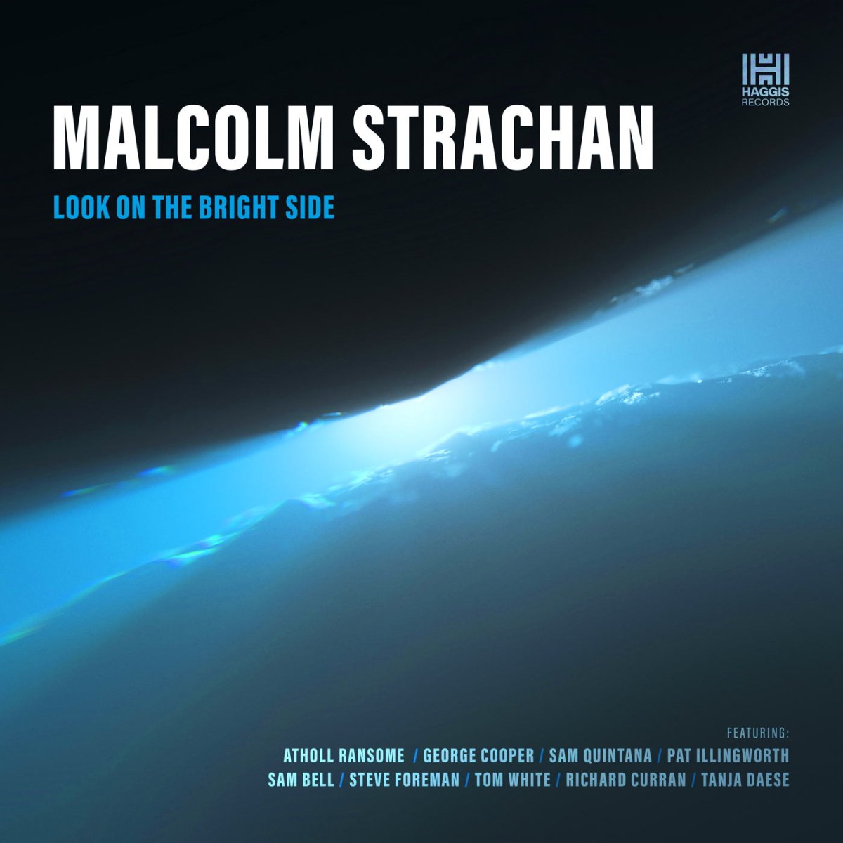 Malcolm Strachan - Look On The Bright Side