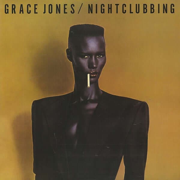 Grace Jones - Nightclubbing