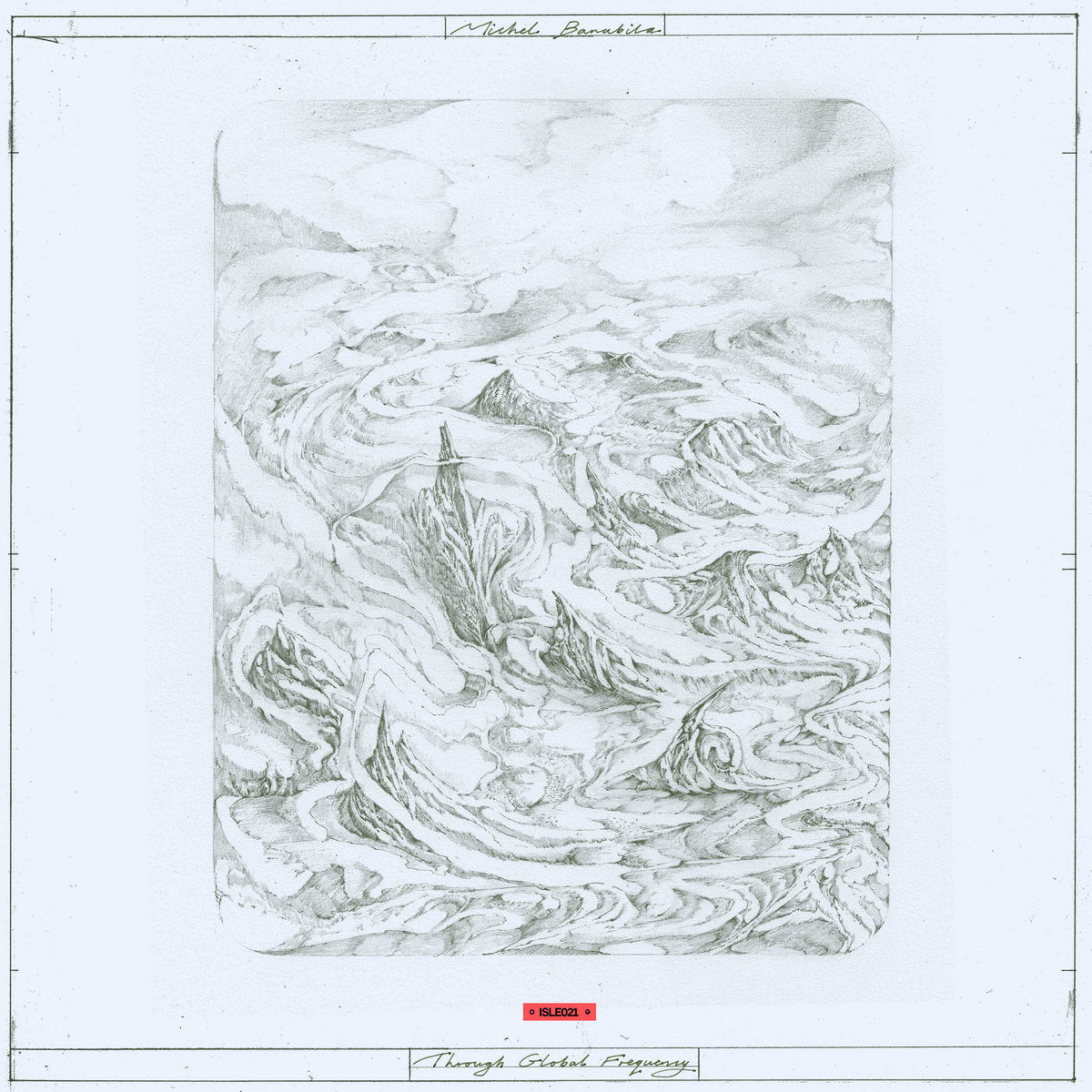 Michel Banabila - Through Global Frequency