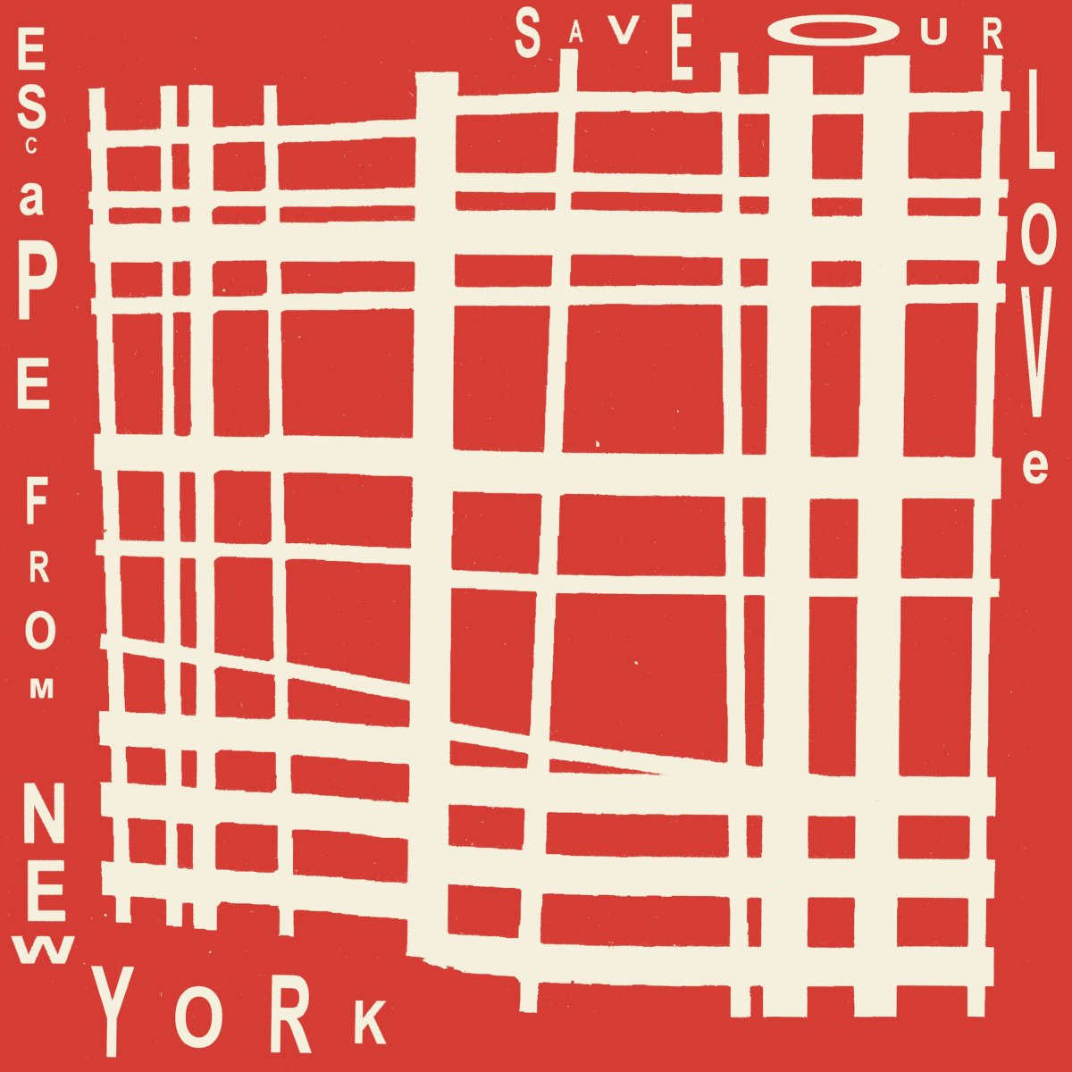 Escape From New York - Save Our Love (Red Cover)