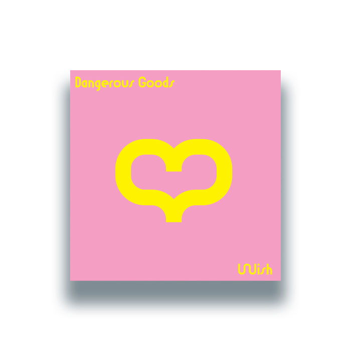 Dangerous Goods - Wish